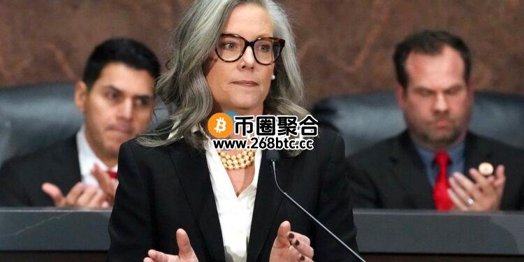 美国亚利桑那州长三度否决比特币储备法案！推翻《众议院第2324号法案(HB 2324)》