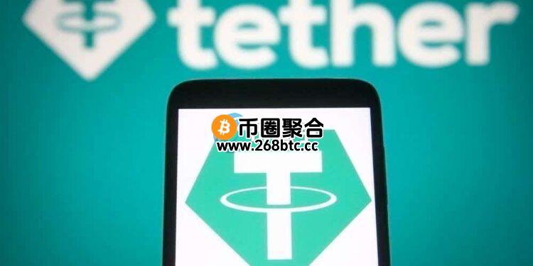 稳定币USDT发行商Tether计划融资200亿美元！由Cantor Fitzgerald提供服务